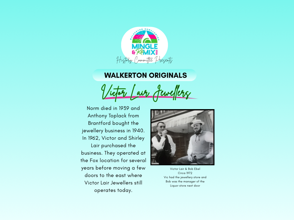 From The Archives #5 | Walkerton Homecoming Committee