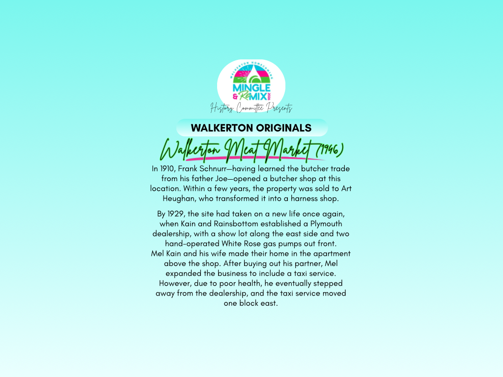 From The Archives #5 | Walkerton Homecoming Committee